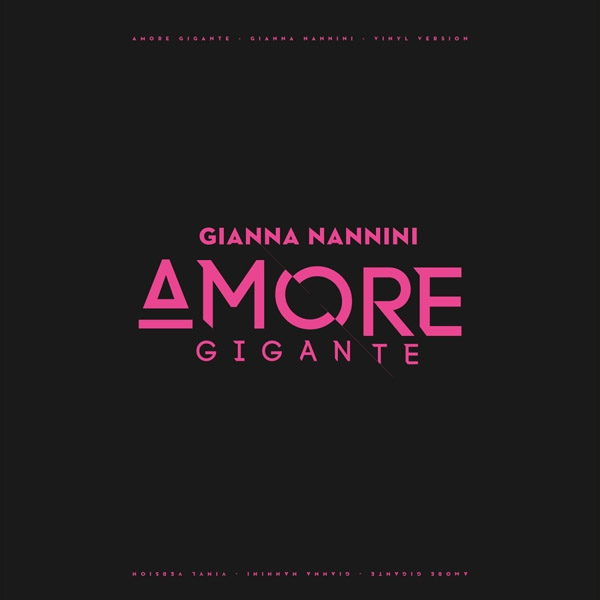 Copertina Vinile 33 giri Amore Gigante di Gianna Nannini