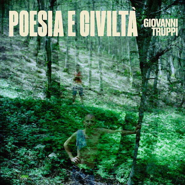 Copertina Vinile 33 giri Poesia e Civiltà di Giovanni Truppi