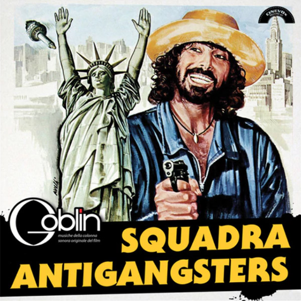 Copertina Vinile 33 giri Squadra Antigangsters 
[Soundtrack LP] di Goblin