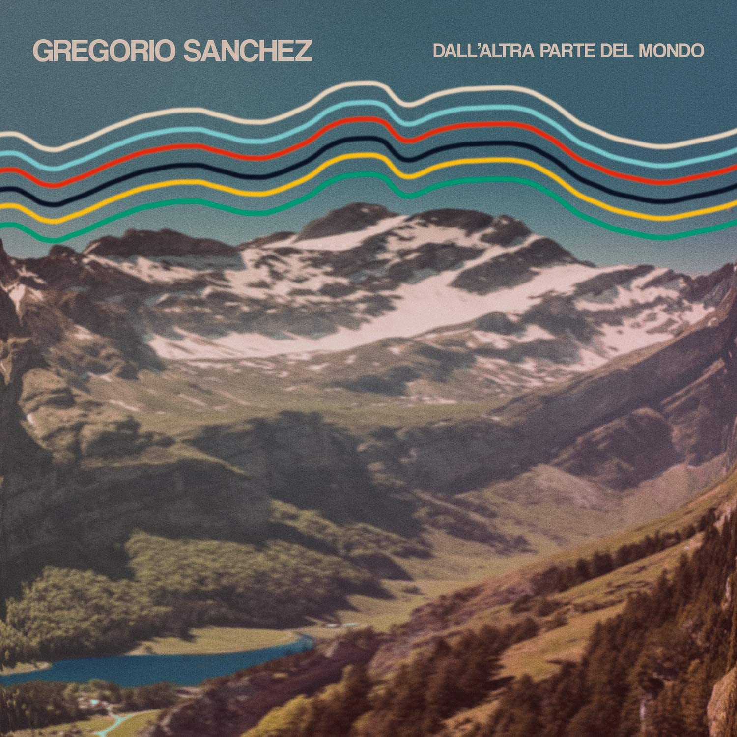 Copertina Vinile 33 giri Dall'Altra Parte del Mondo di Gregorio Sanchez