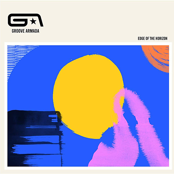 Copertina Vinile 33 giri Edge Of The Horizon [2 LP] di Groove Armada