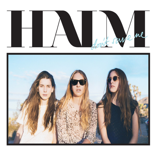 Copertina Disco Vinile 33 giri Don't Save Me [Singolo 10" 45 Giri] di HAIM