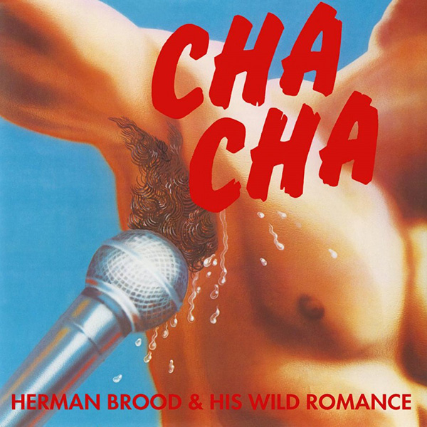 Copertina Vinile 33 giri Cha Cha di Herman Brood & His Wild Romance