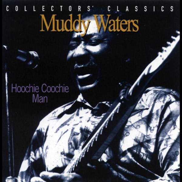 Copertina Disco Vinile 33 giri Hoochie Coochie Man [2 LP] di Muddy Waters