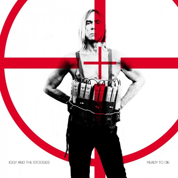 Copertina Disco Vinile 33 giri Ready to Die di Iggy Pop