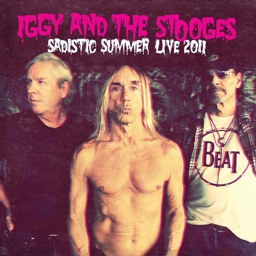 Copertina Disco Vinile 33 giri Sadistic Summer - Live 2011 di Iggy And The Stooges