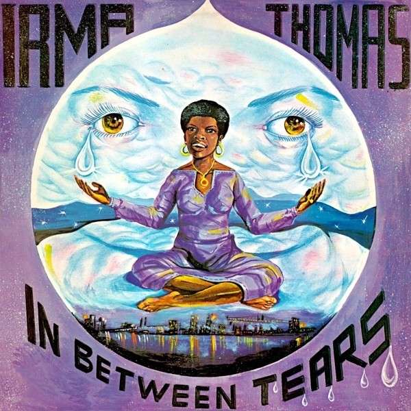 Copertina Disco Vinile 33 giri In Between Tears di Irma Thomas