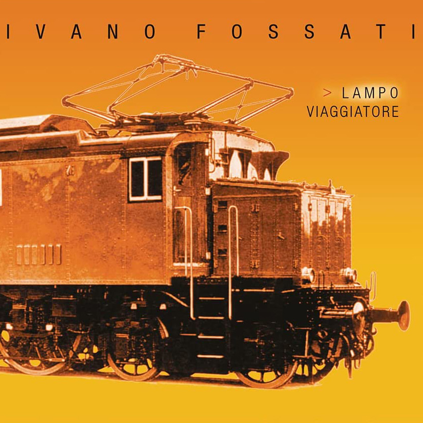 Copertina Vinile 33 giri Lampo Viaggiatore [2 LP] di Ivano Fossati