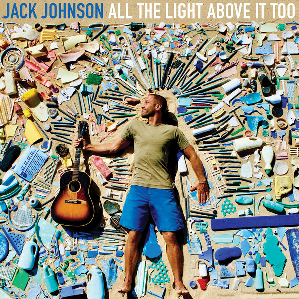 Copertina Vinile 33 giri All the Light Above It Too di Jack Johnson