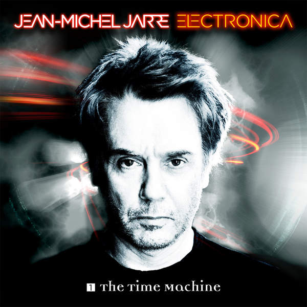 Copertina Disco Vinile 33 giri Electronica 1: The Time Machine [2 LP] di Jean Michel Jarre