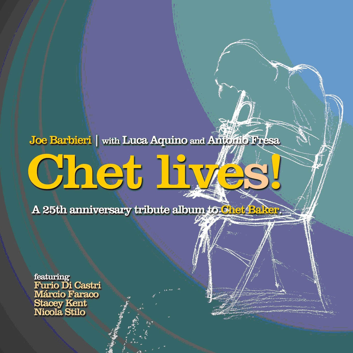 Copertina Disco Vinile 33 giri Chet Lives! di Joe Barbieri