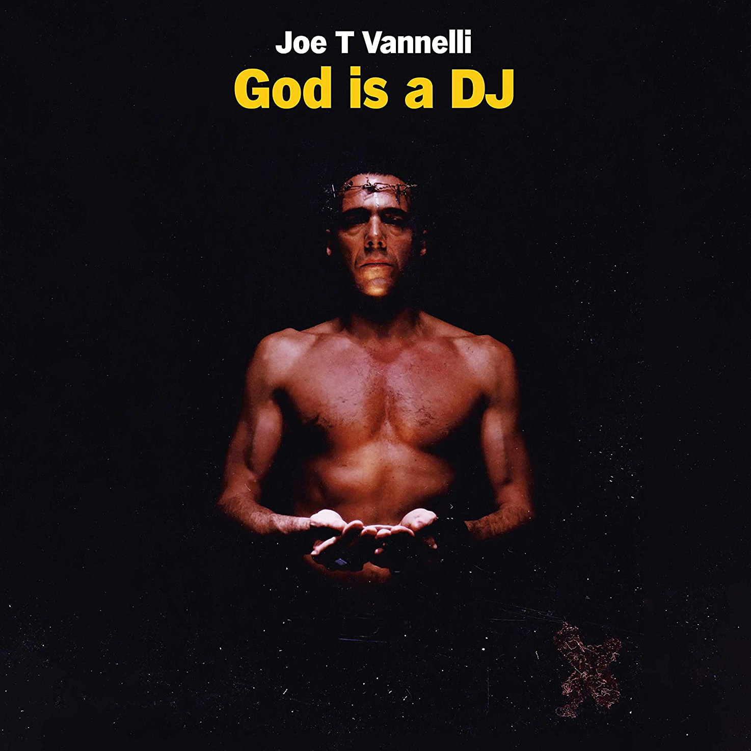 Copertina Vinile 33 giri God is a DJ di Joe T Vannelli
