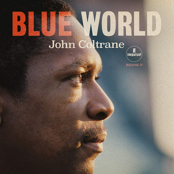 Copertina Vinile 33 giri Blue World di John Coltrane