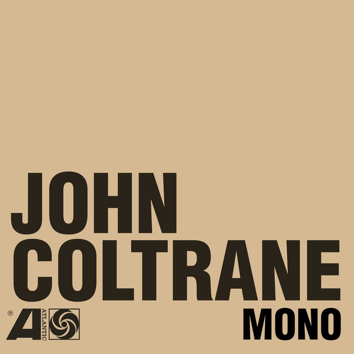 Copertina Disco Vinile 33 giri The Atlantic Years in Mono  di John Coltrane