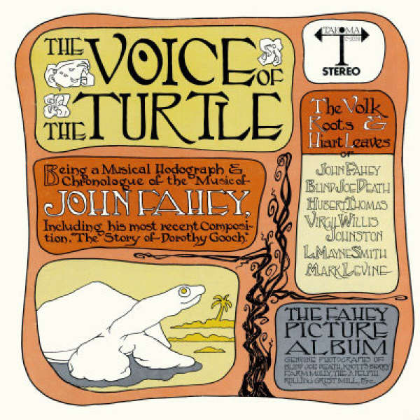 Copertina Disco Vinile 33 giri The Voice of the Turtle di John Fahey