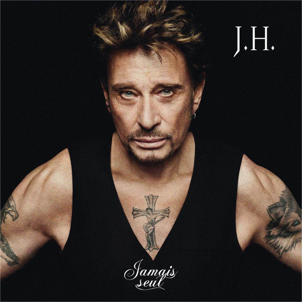 Copertina Disco Vinile 33 giri Jamais Seul [2 LP] di Johnny Hallyday