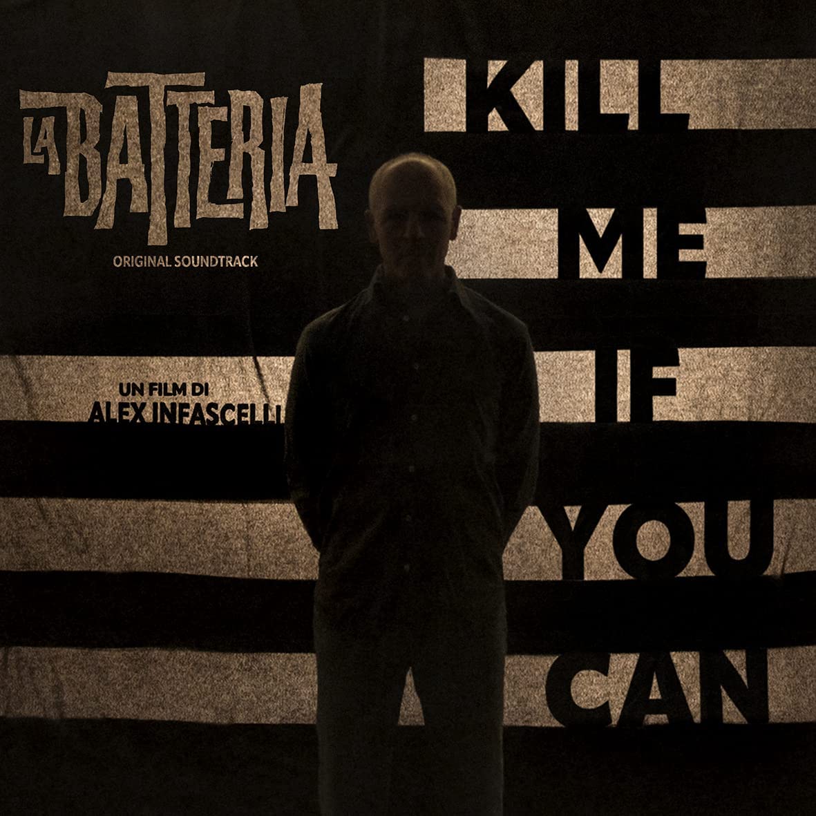 Copertina Vinile 33 giri Kill Me If You Can di La Batteria