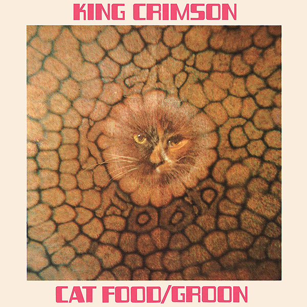 Copertina Vinile 33 giri Cat Food [Singolo 10"]  di King Crimson