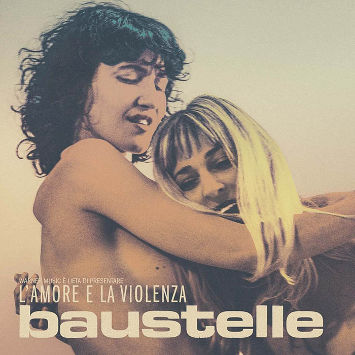 Copertina Vinile 33 giri L'Amore e la Violenza di Baustelle