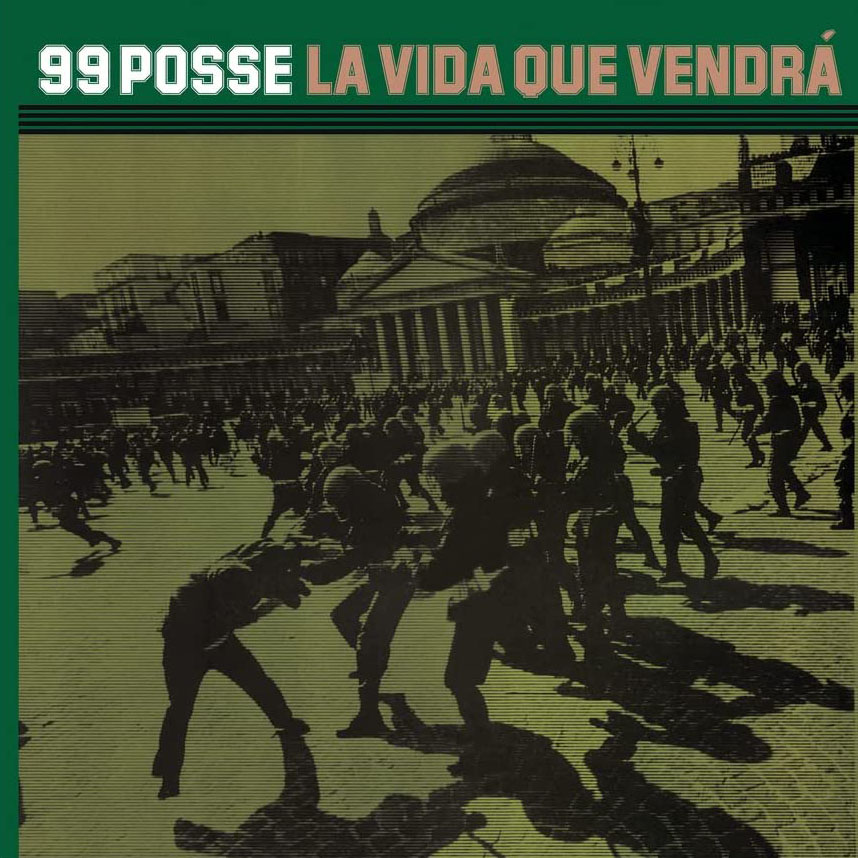 Copertina Vinile 33 giri La Vida Que Vendra di 99 Posse