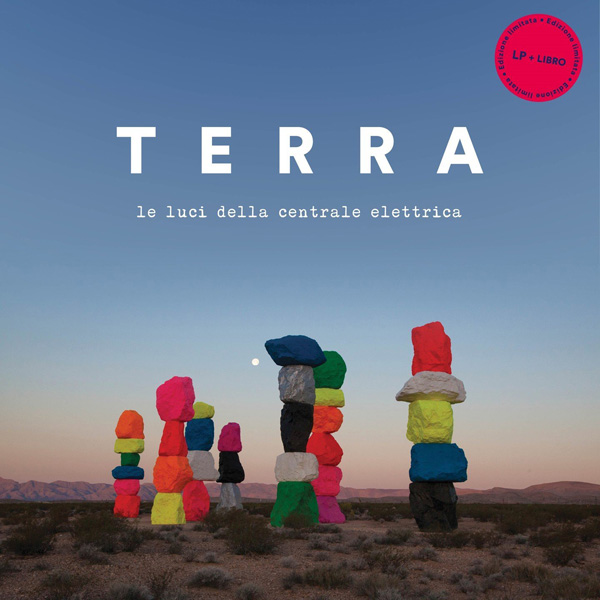 Copertina Vinile 33 giri Terra [LP + Libro] di Le luci della centrale elettrica