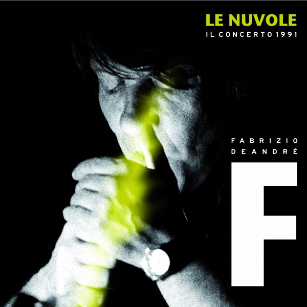 Copertina Disco Vinile 33 giri Le Nuvole: Il Concerto 1991 [2 LP] di Fabrizio de Andrè