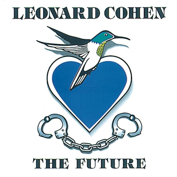 Copertina Disco Vinile 33 giri The Future di Leonard Cohen