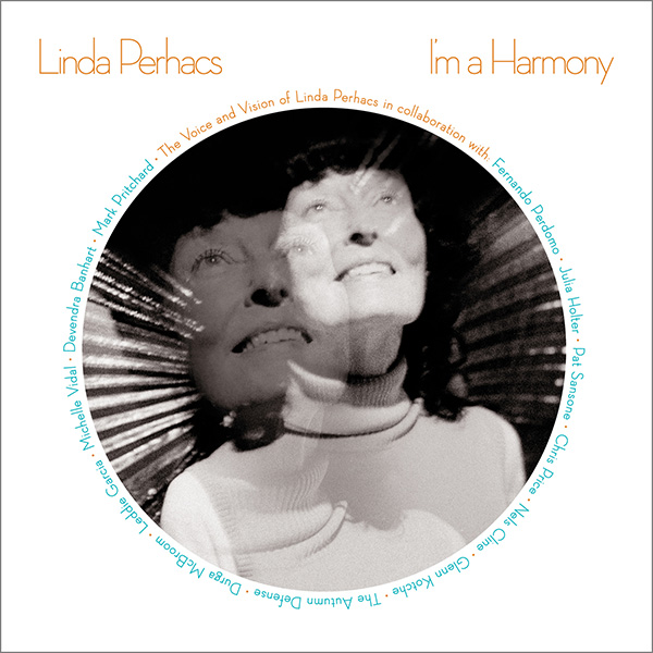 Copertina Vinile 33 giri I'm A Harmony [2 LP] di Linda Perhacs