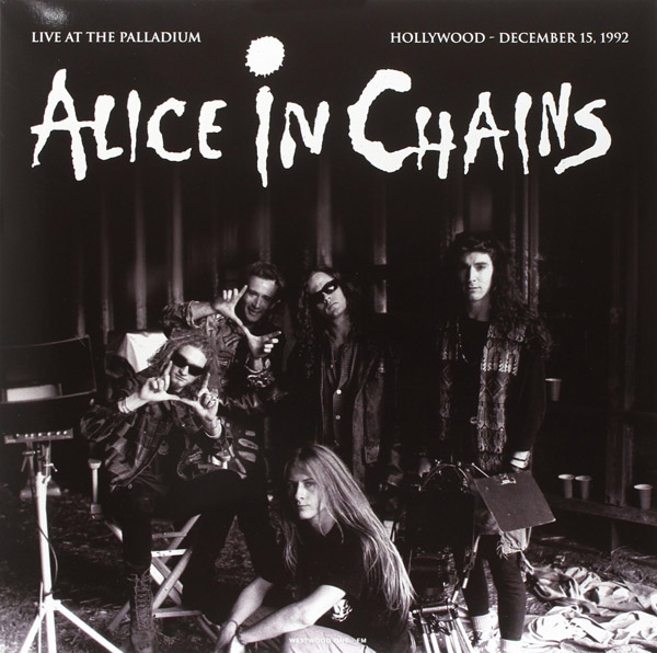 Copertina Disco Vinile 33 giri Live At The Palladium - Hollywood 15/12/1992 di Alice in Chains