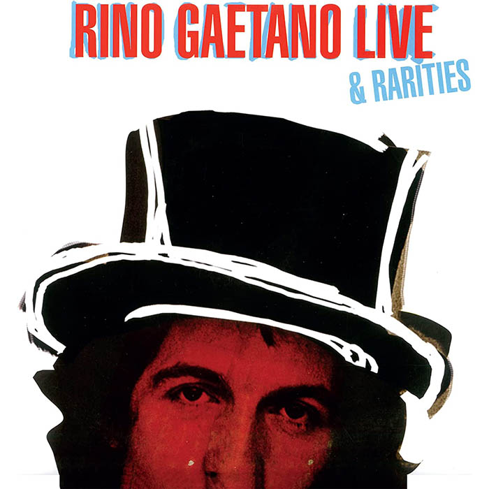 Copertina Vinile 33 giri Live & Rarities di Rino Gaetano