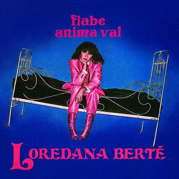 Copertina Vinile 33 giri Fiabe/Anima Vai di Loredana Bertè