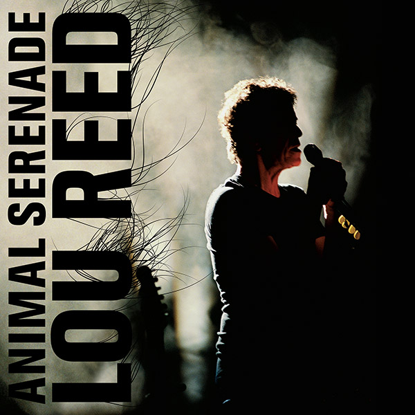 Copertina Vinile 33 giri Animal Serenade [3 LP] di Lou Reed