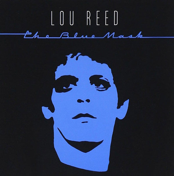 Copertina Vinile 33 giri The Blue Mask di Lou Reed