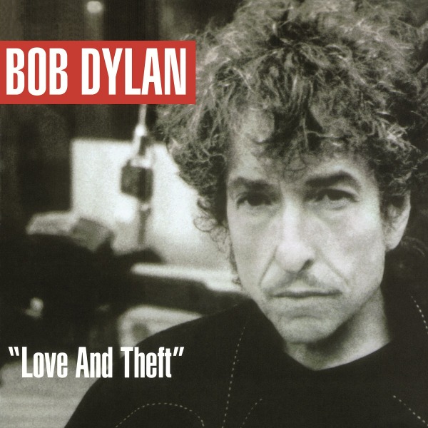 Copertina Vinile 33 giri Love And Theft [2 LP] di Bob Dylan