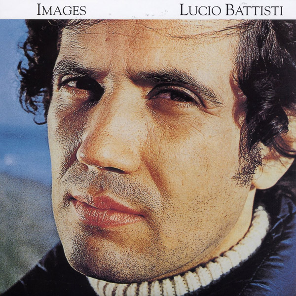 Copertina Disco Vinile 33 giri Images di Lucio Battisti