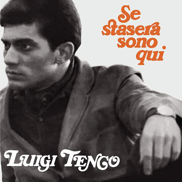 Copertina Vinile 33 giri Se Stasera Sono Qui di Luigi Tenco