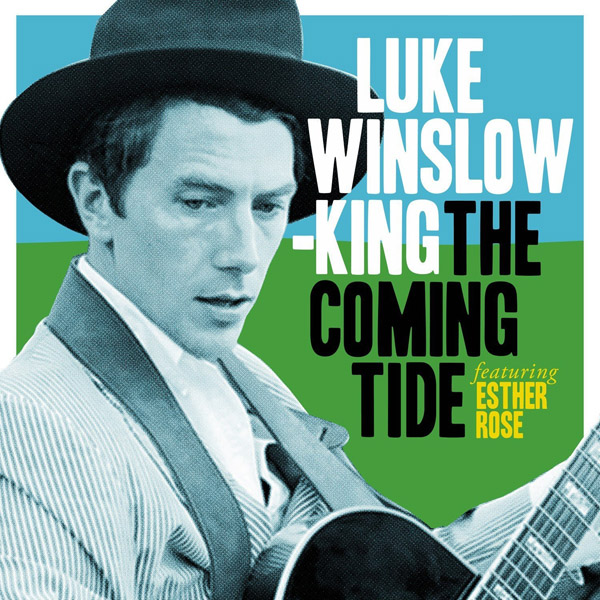 Copertina Disco Vinile 33 giri The Coming Tide di Luke Winslow-King