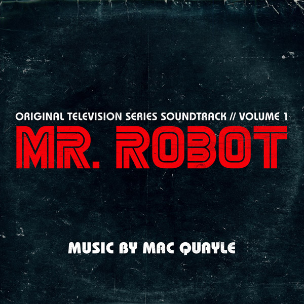 Copertina Disco Vinile 33 giri Mr. Robot | Stagione 1 Vol.1 [Soundtrack 2xLP] di Mac Quayle