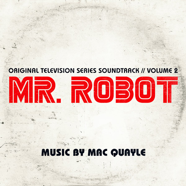 Copertina Disco Vinile 33 giri Mr. Robot | Stagione 1 Vol.2 [Soundtrack 2xLP] di Mac Quayle