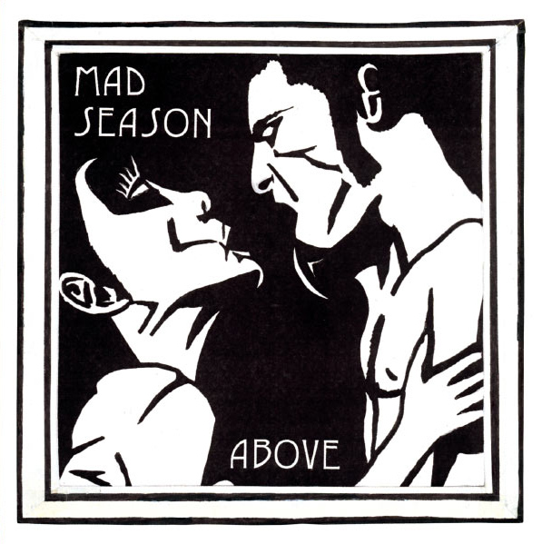 Copertina Disco Vinile 33 giri Above [2 LP] di Mad Season