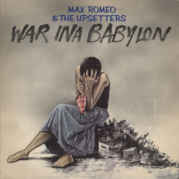 Copertina Disco Vinile 33 giri War ina Babylon di Max Romeo