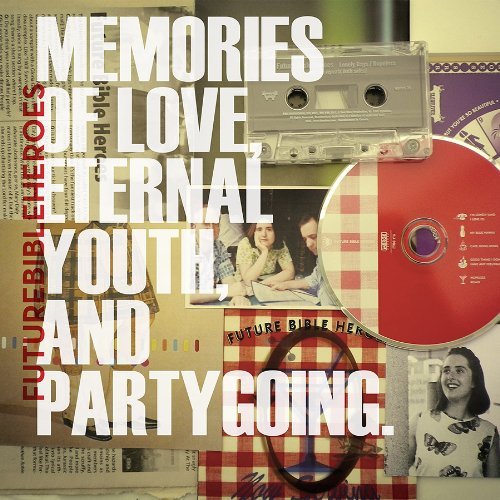 Copertina Disco Vinile 33 giri Memories of Love, Eternal Youth, Partygoing  di Future Bible Heroes