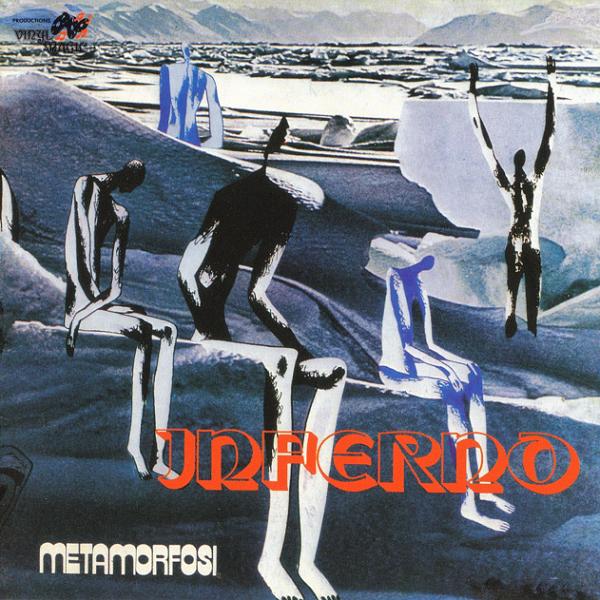 Copertina Disco Vinile 33 giri Inferno
[Rock-Progressive Italiano] di Metamorfosi