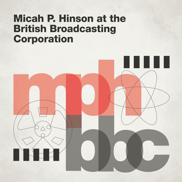 Copertina Vinile 33 giri At The British Broadcasting Corporation di Micah P. Hinson