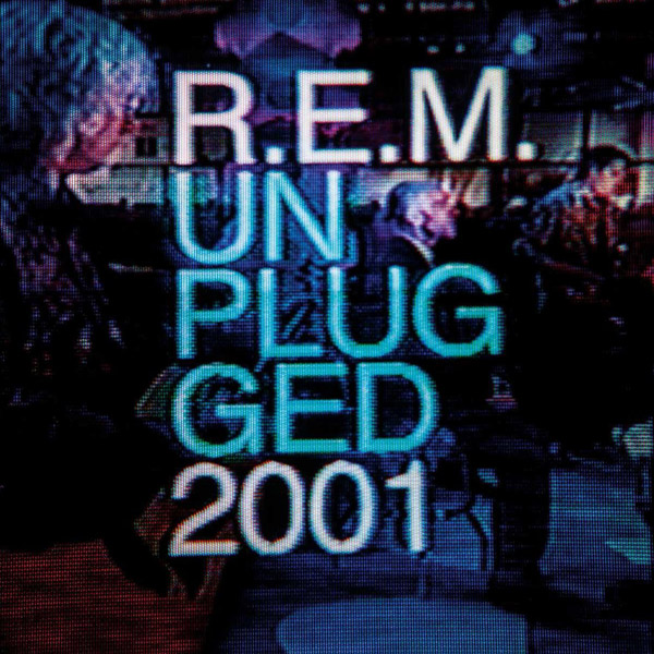 Copertina Disco Vinile 33 giri MTV Unplugged 2001 di R.E.M.