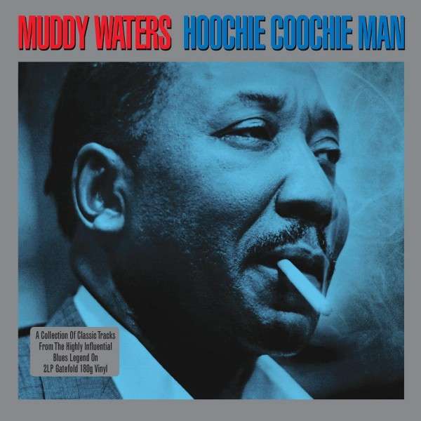 Copertina Disco Vinile 33 giri Hoochie Coochie Man [2 LP] di Muddy Waters