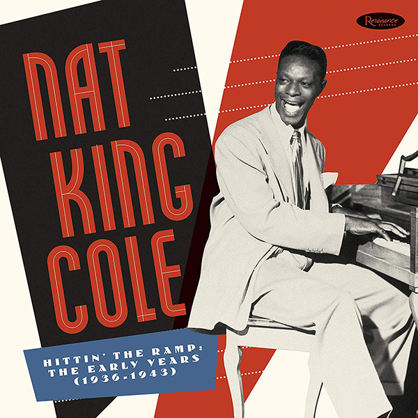 Copertina Vinile 33 giri Hittin The Ramp: The Early Years 1936-1943 di Nat King Cole