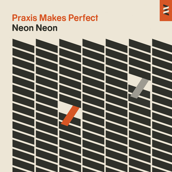 Copertina Disco Vinile 33 giri Praxis Makes Perfect [LP+CD] di Neon Neon