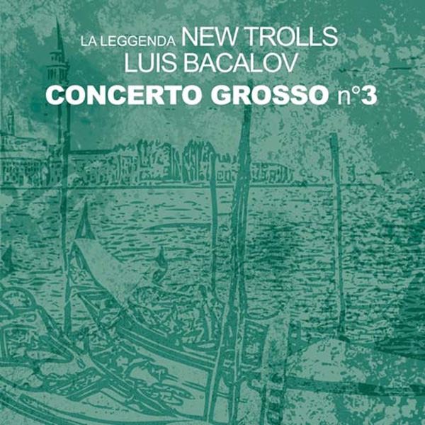 Copertina Disco Vinile 33 giri Concerto Grosso n.3 [2 LP]  di La Leggenda New Trolls