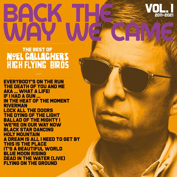 Copertina Vinile 33 giri Back The Way We Came | Vol. 1 di Noel Gallagher's High Flying Birds